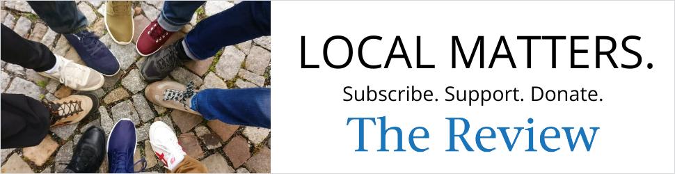 Local Matters. Subscribe. Support. 
