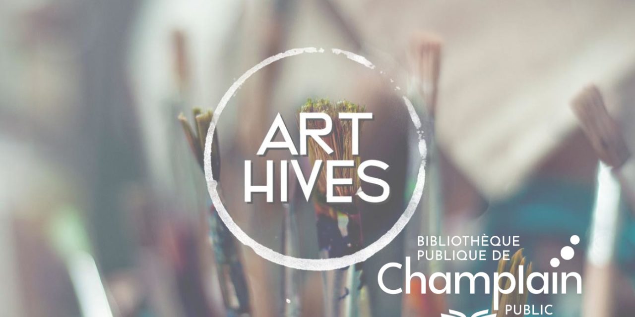 Champlain Library welcomes Art Hive!
